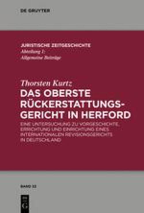 Thumbnail - Thorsten Kurtz | Das Oberste Rückerstattungsgericht In Herford | Buch