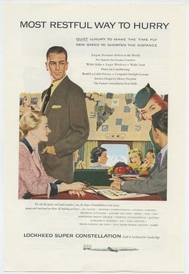 Lockheed Super Constellation Most Restful Way to Hurry 1955 Vintage Ad 