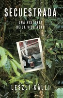 Leszli Kalli | Secuestrada | Taschenbuch | Spanisch (2007) | Atria Books