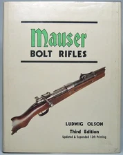 Ludwig OLSON / Mauser Bolt Rifles 1997