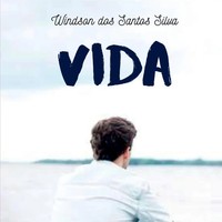 Silva Windson | Vida | Taschenbuch | Portugiesisch (2023) | Clube de Autores