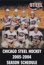 2003-04 CHICAGO STEEL HOCKEY POCKET SCHEDULE 