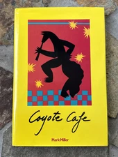 Vintage 1980s Coyote Cafe Southwestern cuisine Santa Fe New Mexico
