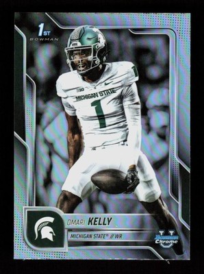 2025 Bowman University Chrome #38 Omari Kelly Refractor Michigan State Spartans