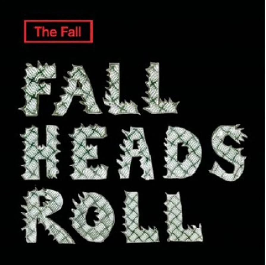 The Fall | Fall Heads Roll | 2Vinyl LP - Back
