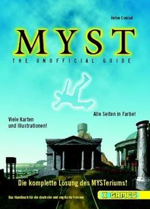 Myst  The unofficial Guide. Das Handbuch für die ... | Buch | Zustand akzeptabel