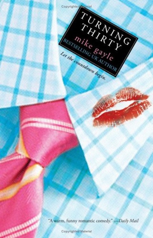 Turning Thirty Paperback Mike GayleFree US Delivery | ISBN:0743477650
