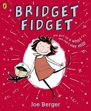 Bridget Fidget by Berger, Joe Hardback Book The Fast Free Shipping