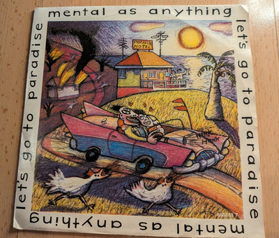Mental As Anything   Let's Go To Paradise - Singles Schallplatte