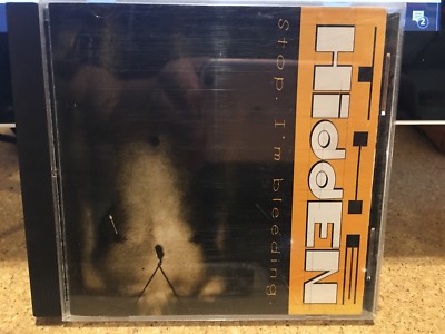 Stop I'm Bleeding by The Hidden CD