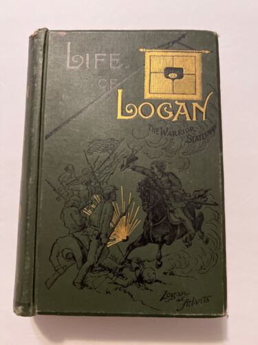 Life & Services of General John A Logan HC/1887 Civil War Union State Illinois