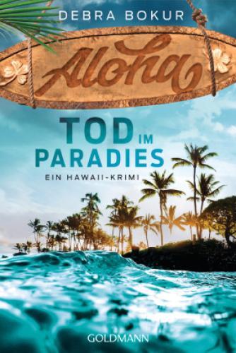 Thumbnail - Aloha. Tod Paradies Ein Hawaii-krimi 6016