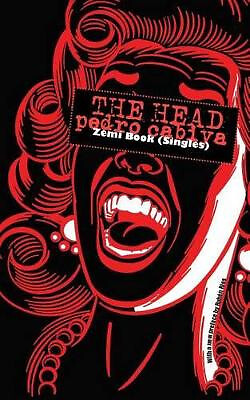 The Head By Ruben Rios - New Copy - 9781499586411