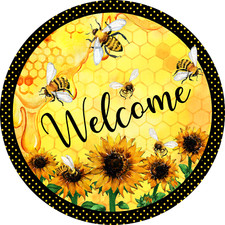 WELCOME HONEY BEES Design  Metal Sign PLEASE READ DESCRIPTION 