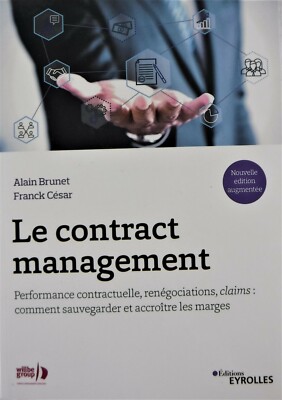 Editions EYROLLES - Le contract management - Ref 978-2-212-57144-8 *