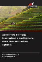 Saravanakumar S (U. A.) | Agricoltura Biologica: Innovazione E Applicazione...