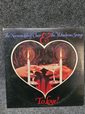 Vintage Vinyl Record To Love Norman Luboff Choir Melachrino Strings 2xLP Lounge