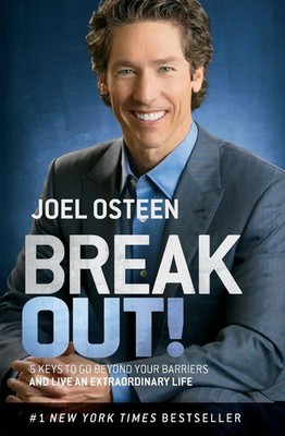 Break Out! 5 Keys to Go Beyond Your Barriers and Live an Extraordinary Life Buch