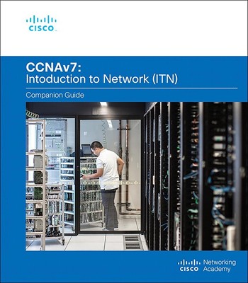 Introduction to Networks Companion Guide (CCNAv7) by Cisco Networking Academy (E