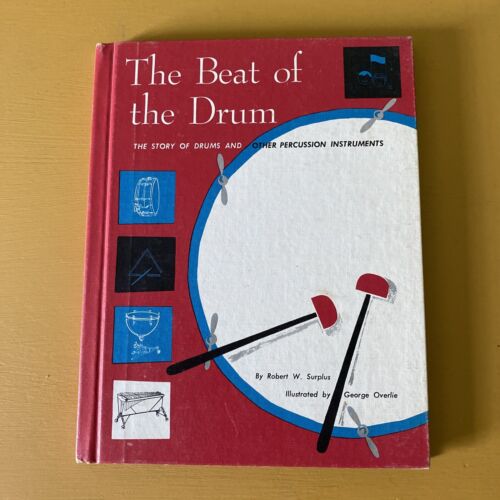 The Beat Of The Drum, The Story Of Drums And Other Percussion Instruments - Picture 1 of 6