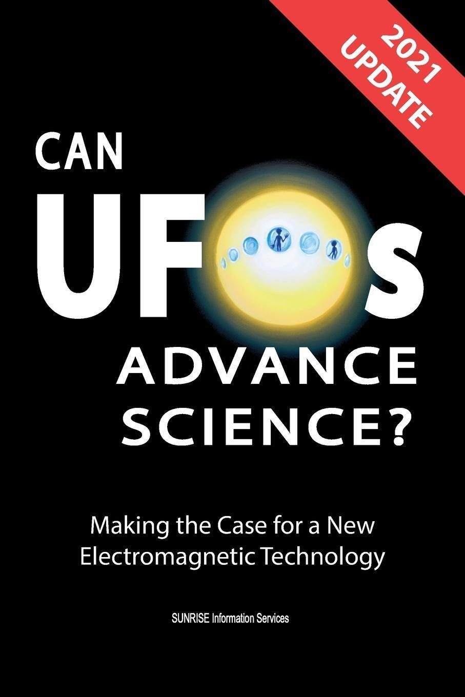 Can Ufos Advance Science? (international English) Update 2021 |