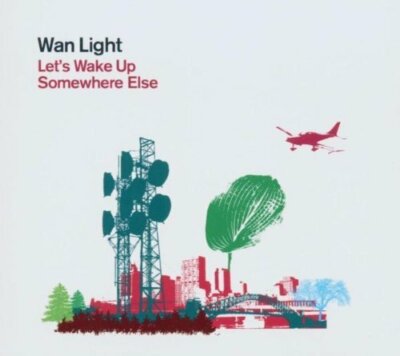 Wan Light Let's wake up somewhere else (2003)  [CD]