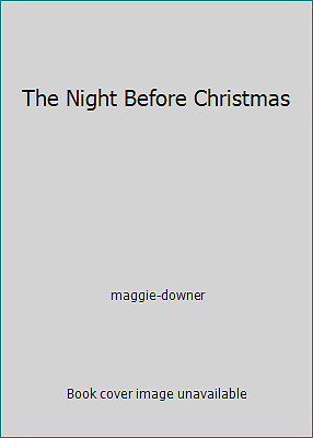 The Night Before Christmas by maggie-downer
