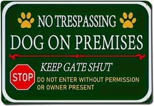 No Trespassing Dog on Premises Tin Metal Signs Home D cor 8x12