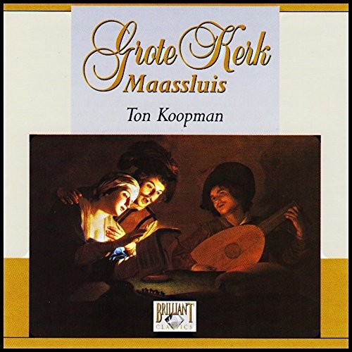 Ton Koopman Grote Kerk Maassluis (CD)