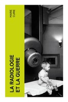 Marie Curie | La Radiologie Et La Guerre | Taschenbuch | FranzöSisch (2023)
