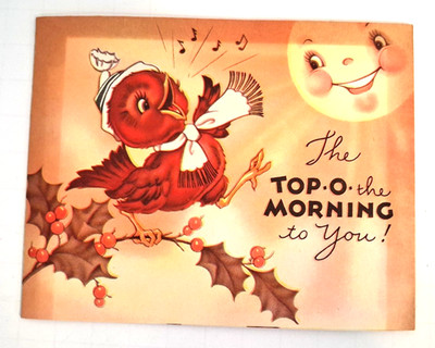 Vintage Christmas Card Anthropomorphic Sun & Bird Top-o-the Morning to You Used