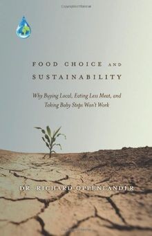 Food Choice and Sustainability: Why Buying Local, Eating... | Buch | Zustand gut