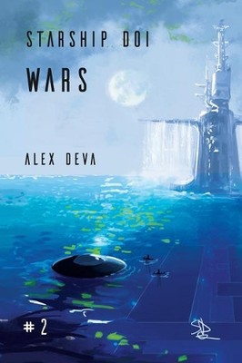 Alex Deva Starship Doi - Wars (Paperback) Starship Doi (UK IMPORT)