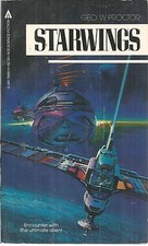 Starwings by George W. Proctor 1984 Paperback Very Good