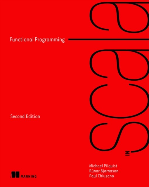 Functional Programming in Scala by Michael Pilquist (Paperback Book)