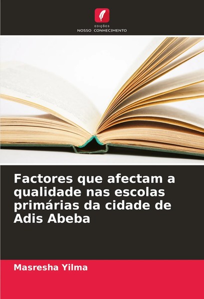 Factores Que Afectam A Qualidade Nas Escolas PrimáRias Da Cidade De Adis Abeba-image