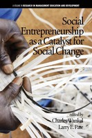 Social Entrepreneurship As A Catalyst For Social Change | Charles Wankel (U. A.)