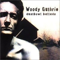 Audio Cd - Woody Guthrie - Dust Bowl Ballads - BMG -D- Neu