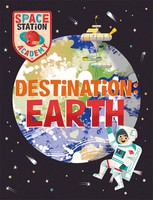 Space Station Academy: Destination Earth | Sally Spray | Englisch | Taschenbuch