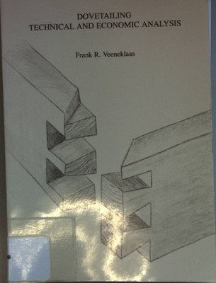 Dovetailing Technical and Economic Analysis. Veeneklaas, Frank R.: