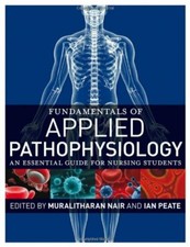 Fundamentals of Applied Pathophysiology: An Essential Guide for Nur... Paperback