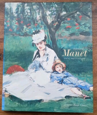 Edouard Manet und die Impressionisten - Hatje Cantz -
