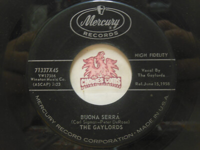 Gaylords   Buona Serra / Ma Ma Ma Marie, 45 RPM G/G+ (JG)