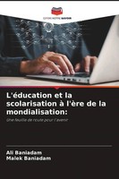 Ali Baniadam (U. A.) | L'éDucation Et La Scolarisation à L'èRe De La...