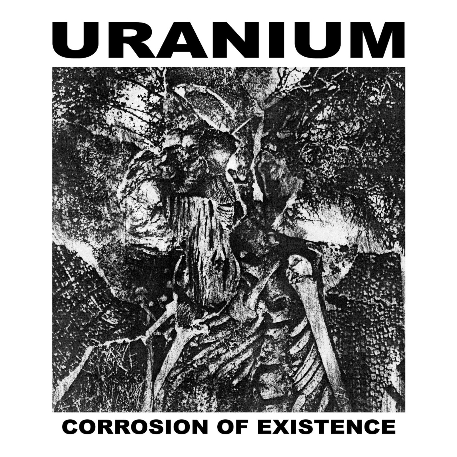 Uranium Corrosion of Existence CD NEW