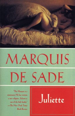 Juliette - paperback de Sade, Marquis