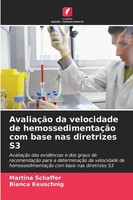 Martina Schaffer (U. A.) | AvaliaçãO Da Velocidade De HemossedimentaçãO Com...