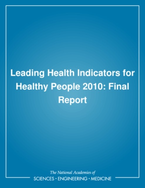 Leading Health Indicators for Healthy People 2010 PAPERBACK 9780309065399