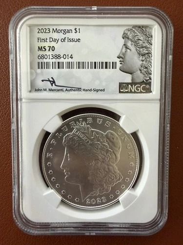 2023 Morgan Silver Dollar NGC MS70 First Day of Issue John Mercanti Hand Signed