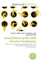 Frederic P. Miller (U. A.) | Great Britain At The 2008 Summer Paralympics | Buch